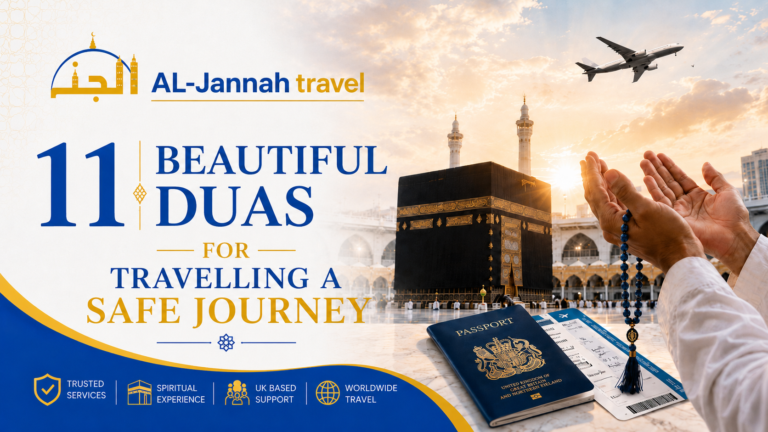 11 beautiful duas for travelling safe journey with Al Jannah Travel UK